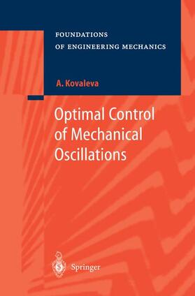 Kovaleva |  Optimal Control of Mechanical Oscillations | Buch |  Sack Fachmedien