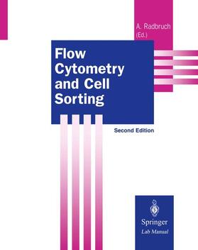 Radbruch |  Flow Cytometry and Cell Sorting | Buch |  Sack Fachmedien
