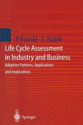 Rubik / Frankl |  Life Cycle Assessment in Industry and Business | Buch |  Sack Fachmedien