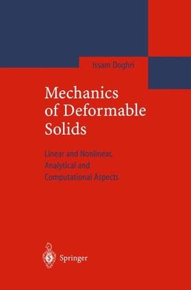 Doghri |  Mechanics of Deformable Solids | Buch |  Sack Fachmedien