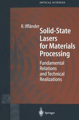 Iffländer |  Solid-State Lasers for Materials Processing | Buch |  Sack Fachmedien