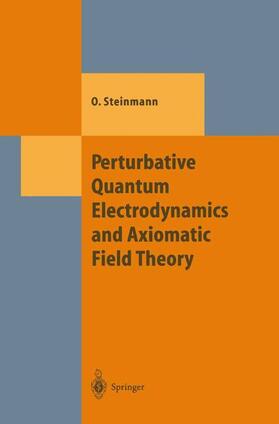 Steinmann |  Perturbative Quantum Electrodynamics and Axiomatic Field Theory | Buch |  Sack Fachmedien