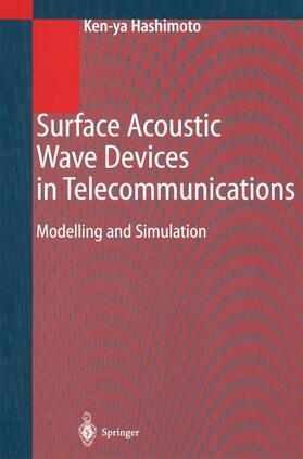 Hashimoto |  Surface Acoustic Wave Devices in Telecommunications | Buch |  Sack Fachmedien
