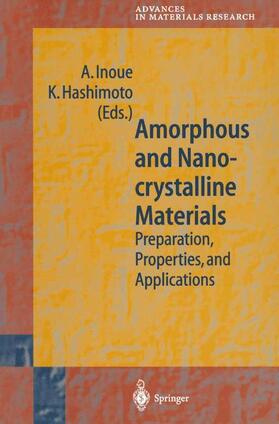 Hashimoto / Inoue |  Amorphous and Nanocrystalline Materials | Buch |  Sack Fachmedien