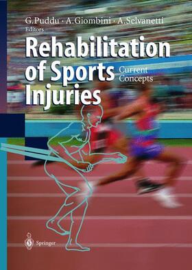 Puddu / Selvanetti / Giombini |  Rehabilitation of Sports Injuries | Buch |  Sack Fachmedien