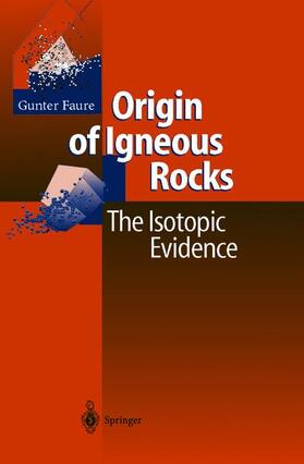 Faure |  Origin of Igneous Rocks | Buch |  Sack Fachmedien