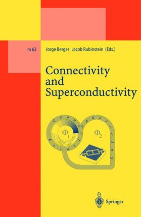 Rubinstein / Berger |  Connectivity and Superconductivity | Buch |  Sack Fachmedien