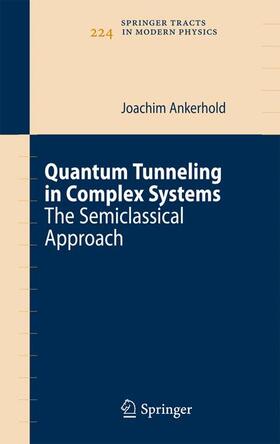 Ankerhold |  Quantum Tunneling in Complex Systems | Buch |  Sack Fachmedien