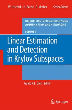 Dietl |  Linear Estimation and Detection in Krylov Subspaces | Buch |  Sack Fachmedien