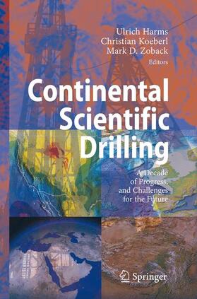 Harms / Zoback / Koeberl |  Continental Scientific Drilling | Buch |  Sack Fachmedien