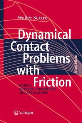 Sextro |  Dynamical Contact Problems with Friction | Buch |  Sack Fachmedien