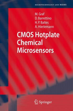 Graf / Hierlemann / Barrettino |  CMOS Hotplate Chemical Microsensors | Buch |  Sack Fachmedien