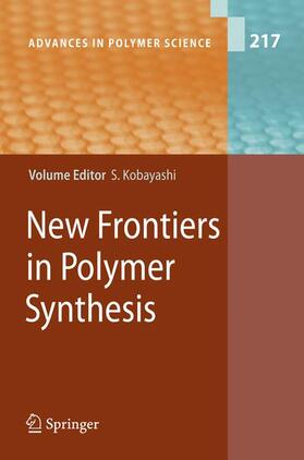 Kobayashi |  New Frontiers in Polymer Synthesis | Buch |  Sack Fachmedien