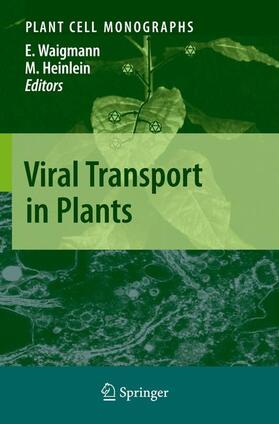 Heinlein / Waigmann |  Viral Transport in Plants | Buch |  Sack Fachmedien