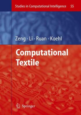 Zeng / Koehl / Li |  Computational Textile | Buch |  Sack Fachmedien