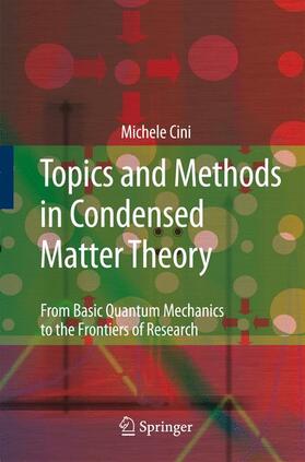 Cini |  Topics and Methods in Condensed Matter Theory | Buch |  Sack Fachmedien