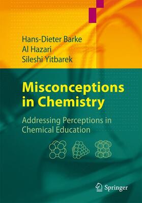 Barke / Yitbarek / Hazari |  Misconceptions in Chemistry | Buch |  Sack Fachmedien