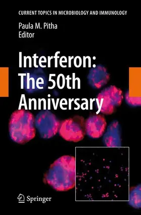 Pitha |  Interferon: The 50th Anniversary | Buch |  Sack Fachmedien