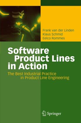 van der Linden / Rommes / Schmid |  Software Product Lines in Action | Buch |  Sack Fachmedien