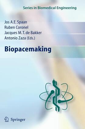Spaan / Zaza / Coronel |  Biopacemaking | Buch |  Sack Fachmedien
