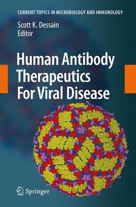 Dessain |  Human Antibody Therapeutics For Viral Disease | Buch |  Sack Fachmedien