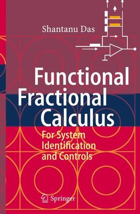 Das |  Functional Fractional Calculus for System Identification and Controls | Buch |  Sack Fachmedien