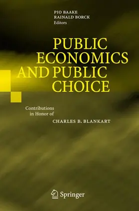 Borck / Baake |  Public Economics and Public Choice | Buch |  Sack Fachmedien