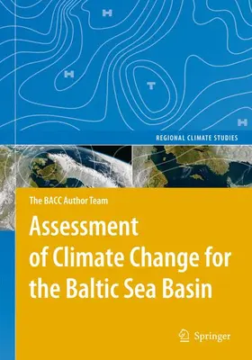  Assessment of Climate Change for the Baltic Sea Basin | Buch |  Sack Fachmedien