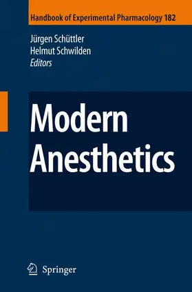 Schwilden / Schüttler |  Modern Anesthetics | Buch |  Sack Fachmedien