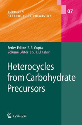 El Ashry |  Heterocycles from Carbohydrate Precursors | Buch |  Sack Fachmedien