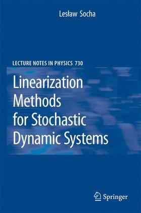 Socha |  Linearization Methods for Stochastic Dynamic Systems | Buch |  Sack Fachmedien