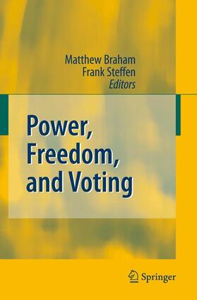 Steffen / Braham |  Power, Freedom, and Voting | Buch |  Sack Fachmedien