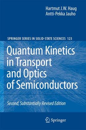 Jauho / Haug |  Quantum Kinetics in Transport and Optics of Semiconductors | Buch |  Sack Fachmedien