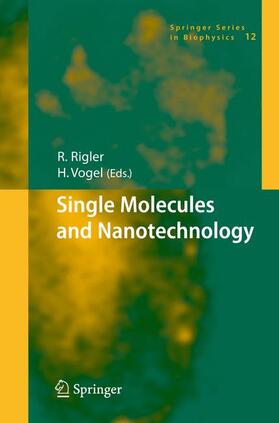 Vogel / Rigler |  Single Molecules and Nanotechnology | Buch |  Sack Fachmedien