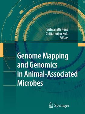 Kole / Nene |  Genome Mapping and Genomics in Animal-Associated Microbes | Buch |  Sack Fachmedien