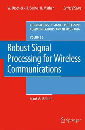 Dietrich |  Robust Signal Processing for Wireless Communications | Buch |  Sack Fachmedien