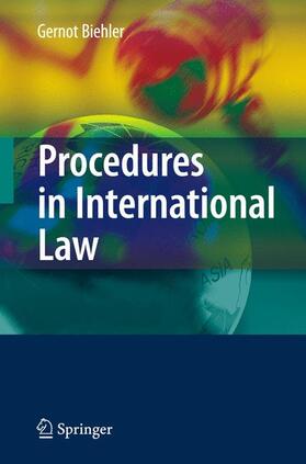 Biehler |  Procedures in International Law | Buch |  Sack Fachmedien