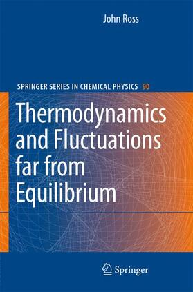 Ross |  Thermodynamics and Fluctuations far from Equilibrium | Buch |  Sack Fachmedien