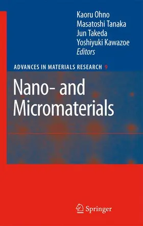 Ohno / Kawazoe / Tanaka |  Nano- and Micromaterials | Buch |  Sack Fachmedien