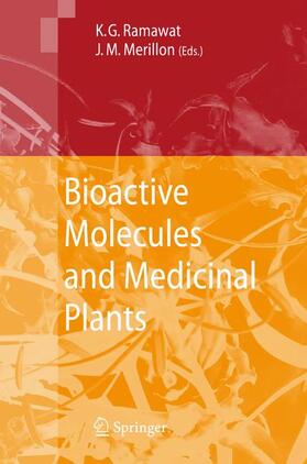 Mérillon / Ramawat |  Bioactive Molecules and Medicinal Plants | Buch |  Sack Fachmedien