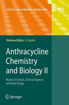 Krohn |  Anthracycline Chemistry and Biology II | Buch |  Sack Fachmedien