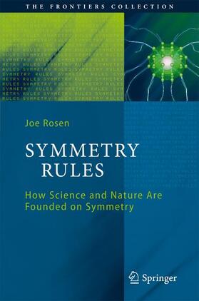 Rosen |  Symmetry Rules | Buch |  Sack Fachmedien