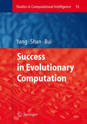 Yang / Bui / Shan |  Success in Evolutionary Computation | Buch |  Sack Fachmedien
