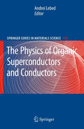 Lebed |  The Physics of Organic Superconductors and Conductors | Buch |  Sack Fachmedien