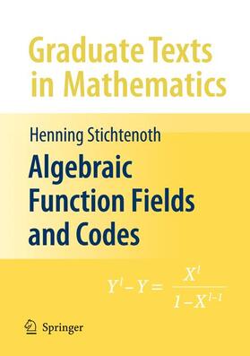 Stichtenoth |  Algebraic Function Fields and Codes | Buch |  Sack Fachmedien