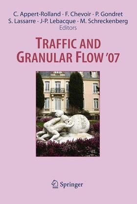 Appert-Rolland / Chevoir / Schreckenberg |  Traffic and Granular Flow ' 07 | Buch |  Sack Fachmedien