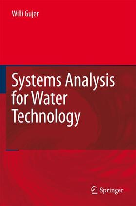 Gujer |  Systems Analysis for Water Technology | Buch |  Sack Fachmedien