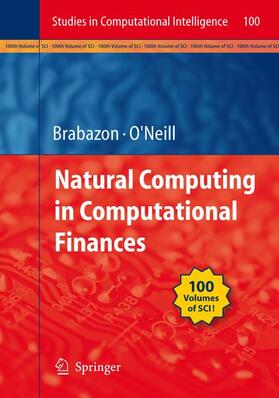O'Neill / Brabazon |  Natural Computing in Computational Finance | Buch |  Sack Fachmedien