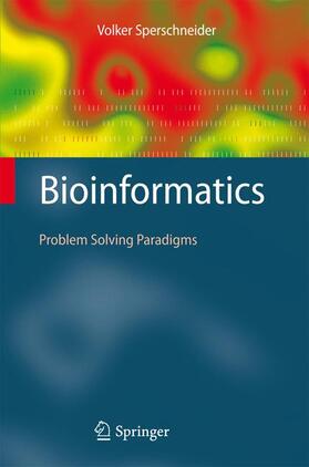 Sperschneider |  Bioinformatics | Buch |  Sack Fachmedien