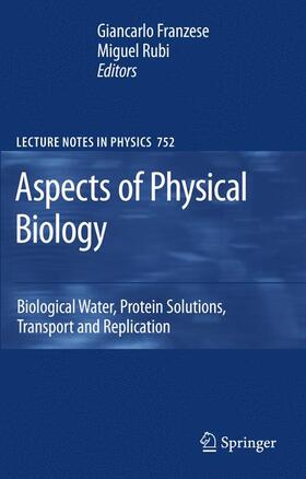 Rubi / Franzese |  Aspects of Physical Biology | Buch |  Sack Fachmedien